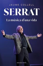 SERRAT LA MUSICA D'UNA VIDA | 9788419756145 | COLLELL, JAUME