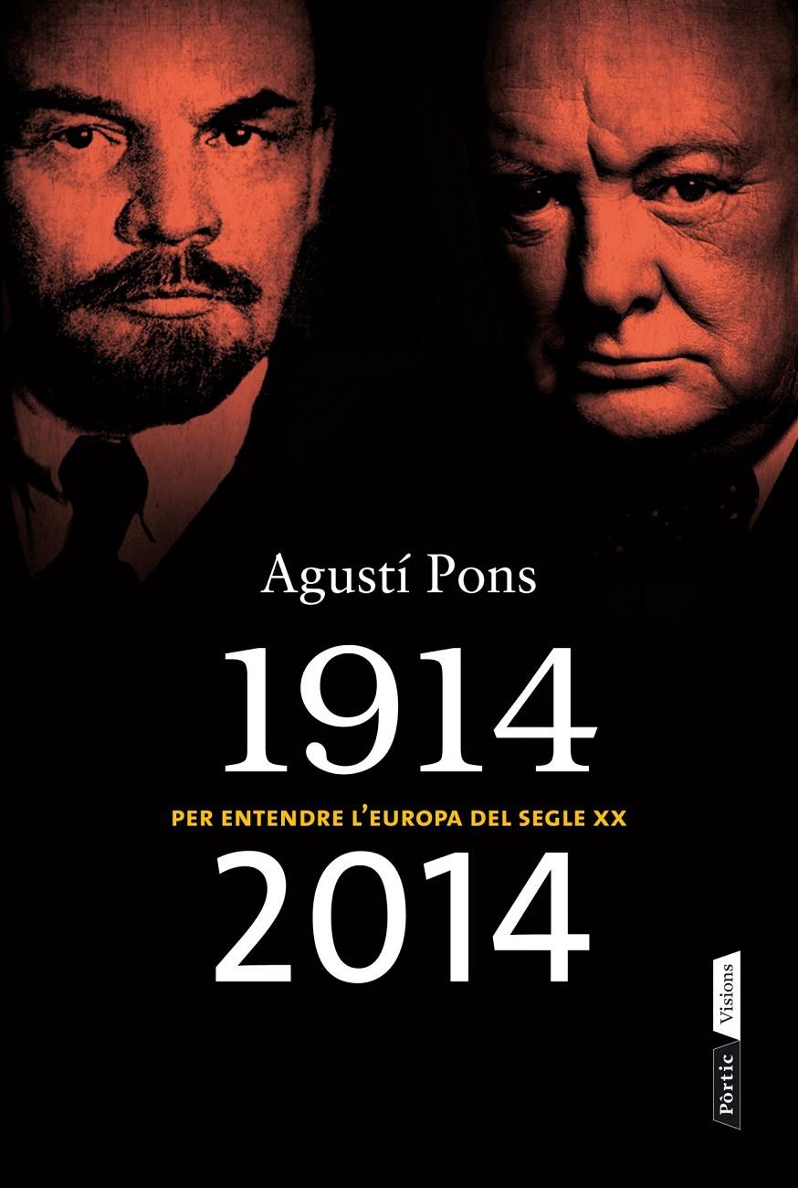 1914-2014 | 9788498092875 | PONS MIR, AGUSTI