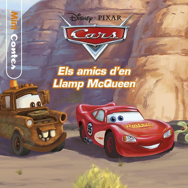 CARS MINICONTES ELS AMICS D EN LLAMP MCQUEEN | 9788491372424 | DISNEY