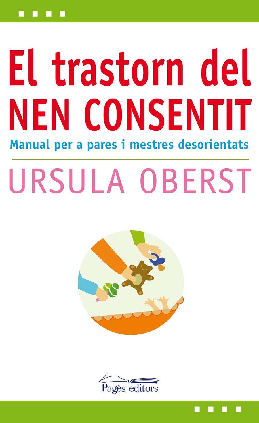 RASTORN DEL NEN CONSENTIT, EL | 9788497797955 | OBERST, URSULA