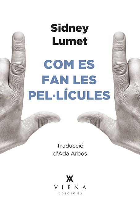 COM ES FAN LES PEL·LICULES | 9788494906695 | LUMET, SIDNEY