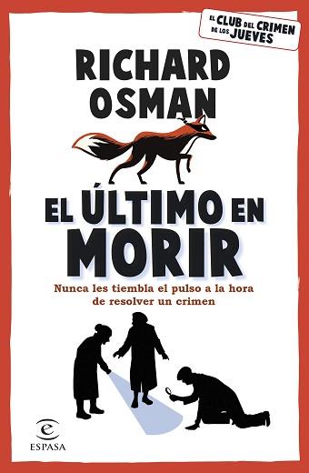 ULTIMO EN MORIR, EL | 9788467071177 | OSMAN, RICHARD