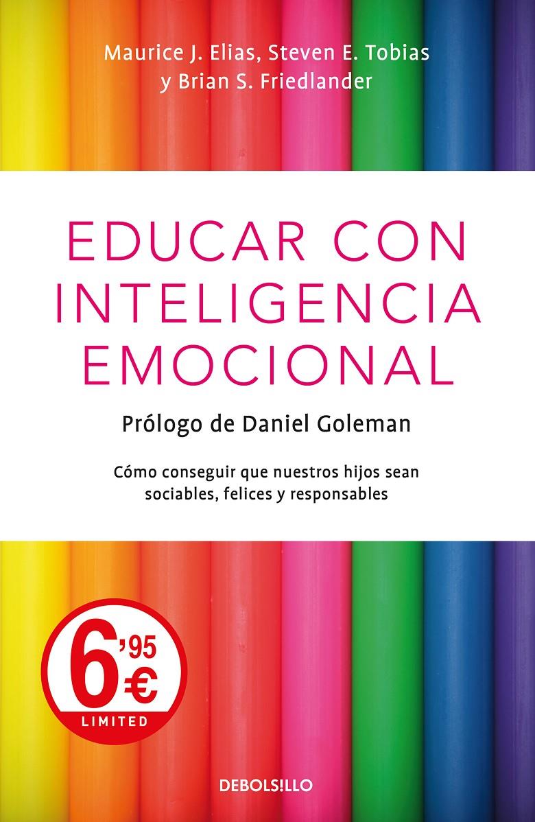 EDUCAR CON INTELIGENCIA EMOCIONAL | 9788466348317 | ELIAS, MAURICE J.