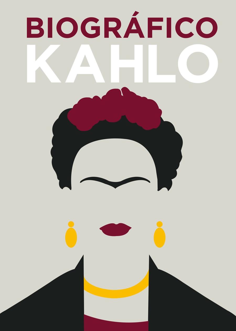 BIOGRAFICO KAHLO | 9788416407606 | COLLINS, SOPHIE