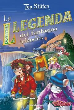 LLEGENDA DEL FANTASMA IRLANDES, LA | 9788418444340 | STILTON, TEA