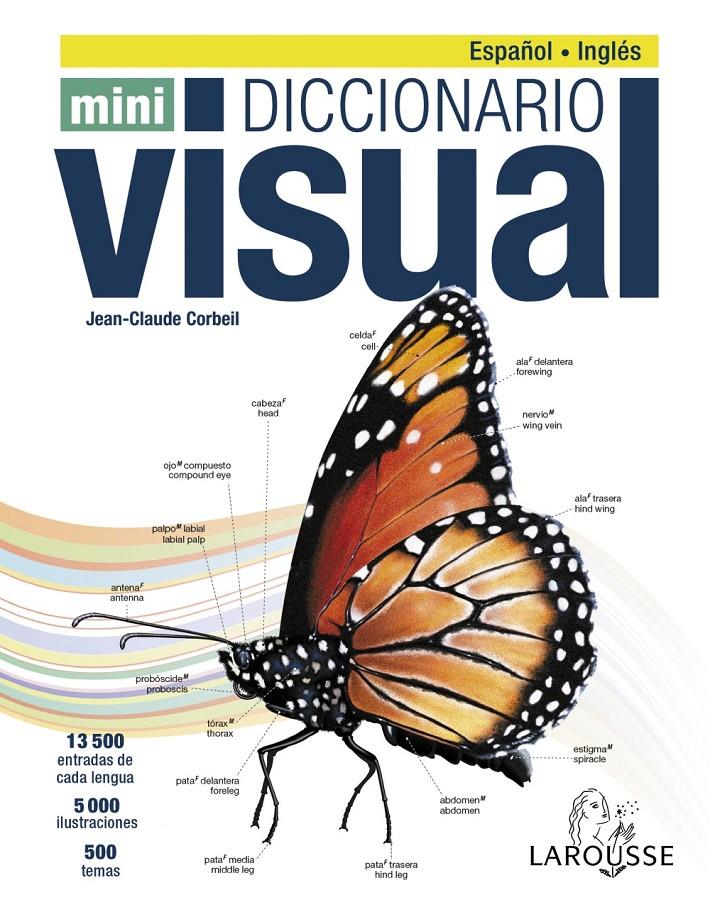 DICCIONARIO MINI VISUAL INGLES-ESPAÑOL | 9788416984640 | LAROUSSE EDITORIAL