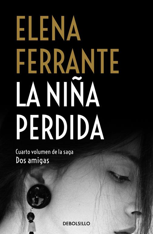 NIÑA PERDIDA, LA | 9788466344388 | FERRANTE, ELENA