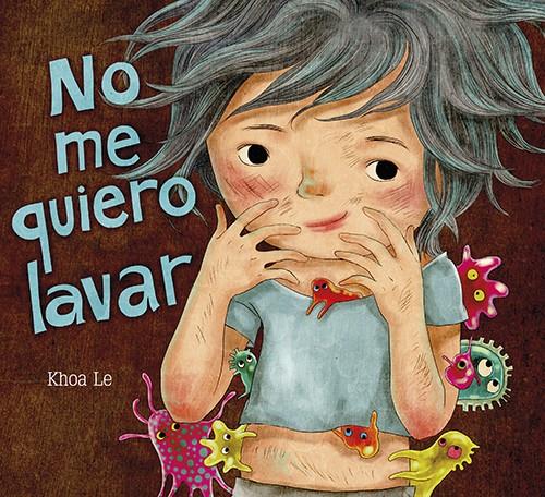 NO ME QUIERO LAVAR | 9788428549097 | LE, KHOA