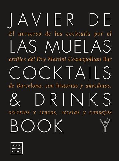 COCKTAILS & DRINKS BOOK EDICION TAPA BLANDA | 9788408278962 | MUELAS, JAVIER DE LAS