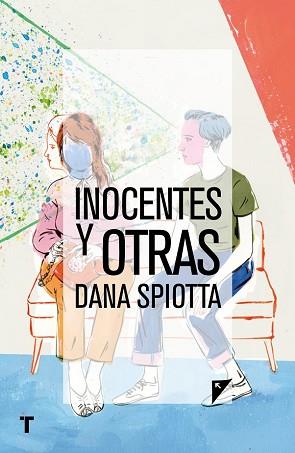 INOCENTES Y OTRAS | 9788416354344 | SPIOTTA, DANA