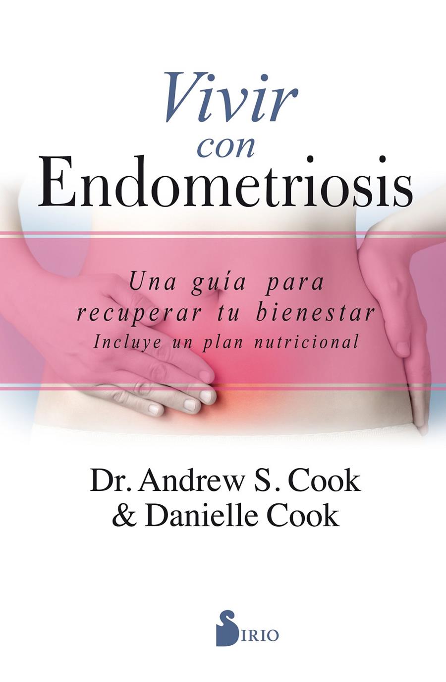 VIVIR CON ENDOMETRIOSIS | 9788417399429 | COOK, ANDREW S. / COOK, DANIELLE