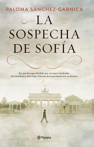 SOSPECHA DE SOFIA, LA | 9788408205623 | SANCHEZ-GARNICA, PALOMA