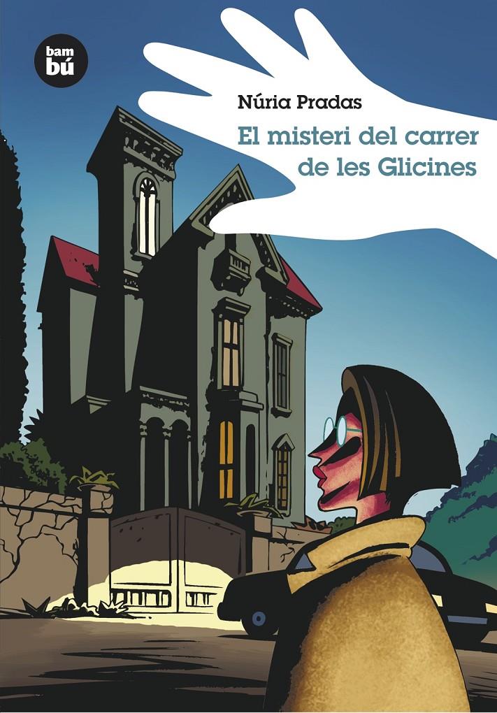 MISTERI DEL CARRER DE LES GLICINES, EL | 9788483430026 | PRADAS ANDREU, NURIA