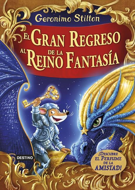 GRAN REGRESO AL REINO DE LA FANTASIA, EL | 9788408159414 | STILTON, GERONIMO 