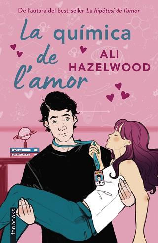 QUIMICA DE L'AMOR, LA | 9788410028012 | HAZELWOOD, ALI