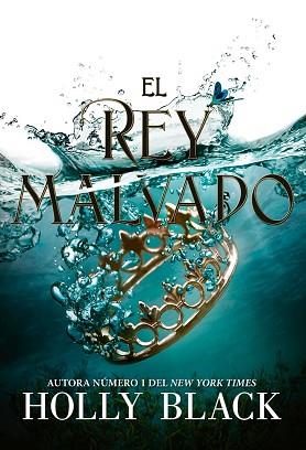 REY MALVADO, EL | 9788417390624 | BLACK, HOLLY / VALERO, JAIME