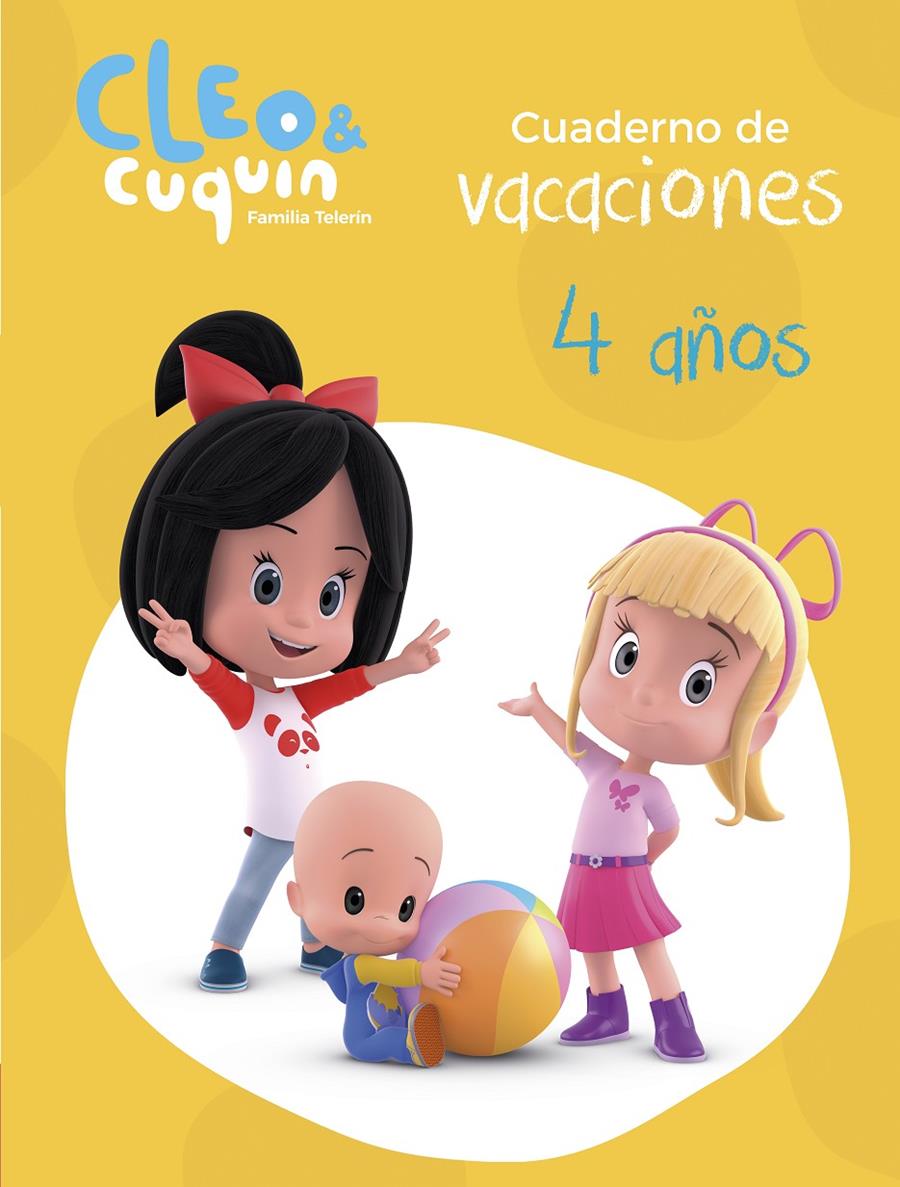 CUADERNO VACACIONES CLEO Y CUQUIN 4 AÑOS | 9788448852597