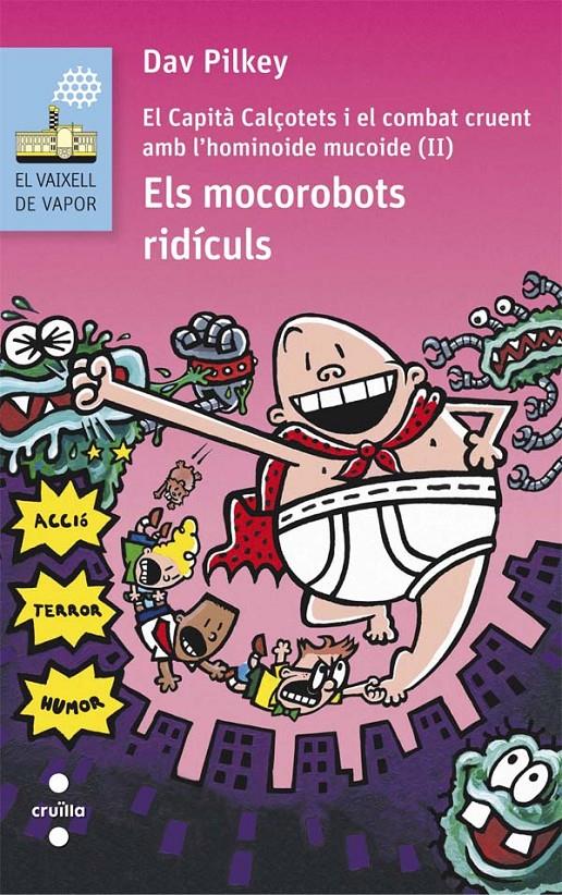 MOCOROBOTS RIDICULS, ELS | 9788466141628 | PILKEY, DAV