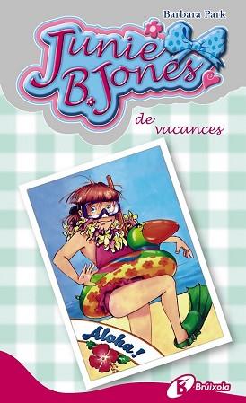 JUNIE B  JONES, DE VACANCES | 9788499065335 | PARK, BARBARA