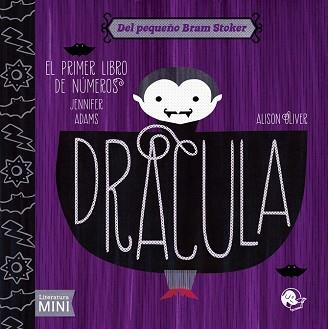 DRACULA EL PRIMER LIBRO DE NUMEROS CC1413 | 9788494276699 | ADAMS, JENNIFER