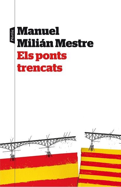 PONTS TRENCATS, ELS  | 9788498093063 | MILIAN MESTRE, MANUEL 