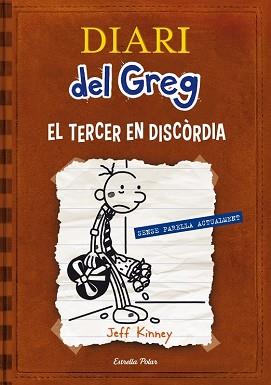 DIARI DEL GREG 7  EL TERCER EN DISCORDIA | 9788415853220 | KINNEY, JEFF