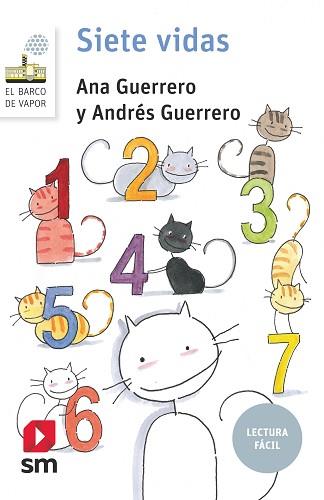 SIETE VIDAS (LECTURA FACIL) | 9788413189116 | GUERRERO, ANA/GUERRERO, ANDRES