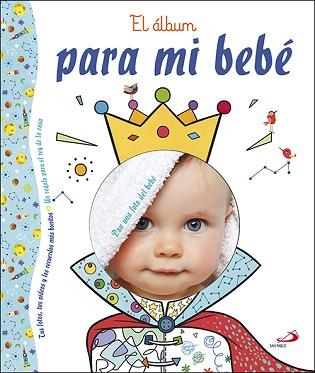 ALBUM PARA MI BEBE, EL  | 9788428553346 | VV.AA.