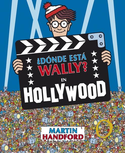 DONDE ESTA WALLY EN HOLLYWOOD | 9788415579731 | HANDFORD, MARTIN