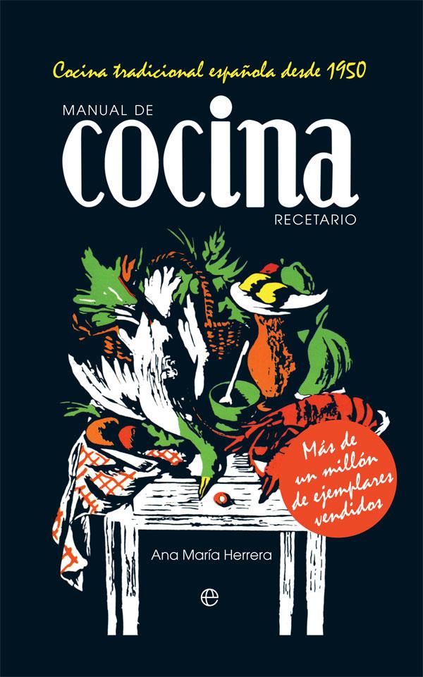 MANUAL DE COCINA RECETARIO | 9788491646792 | HERRERA, ANA MARIA