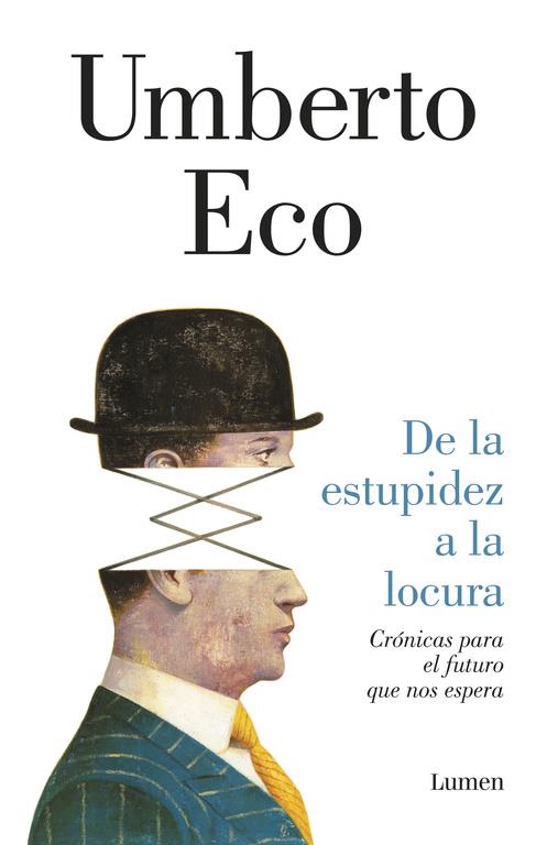 DE LA ESTUPIDEZ A LA LOCURA | 9788426403698 | ECO, UMBERTO