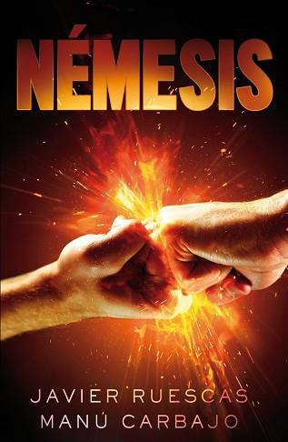 NEMESIS  | 9788468316314 | CARBAJO BUENO, MANUEL/ RUESCAS SANCHEZ, JAVIER