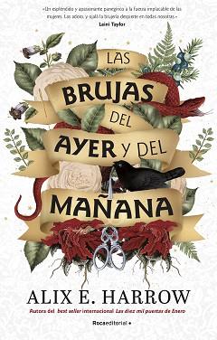 BRUJAS DEL AYER Y DEL MAÑANA,LAS | 9788418557682 | HARROW, ALIX E.