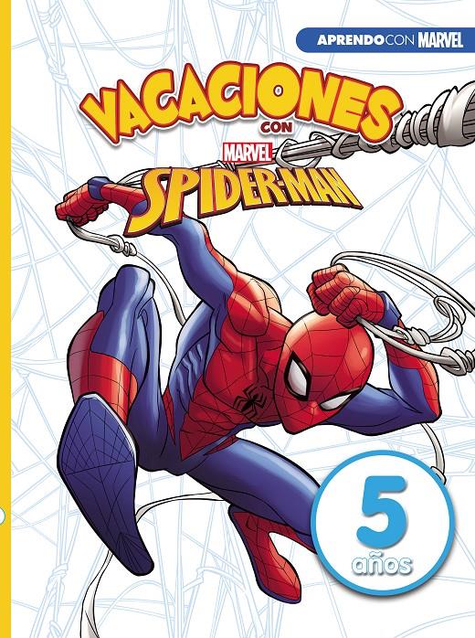 VACACIONES CON SPIDERMAN 5 AÑOS | 9788417630058 | MARVEL