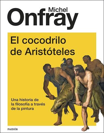 COCODRILO DE ARISTOTELES, EL | 9788449339196 | ONFRAY, MICHEL