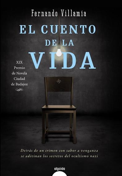 CUENTO DE LA VIDA, EL  | 9788490674697 | VILLAMIA, FERNANDO