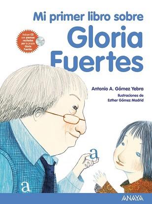 PRIMER LIBRO SOBRE GLORIA FUERTES, MI  | 9788469807835 | GOMEZ YEBRA, ANTONIO 