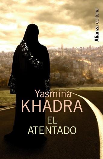 ATENTADO, EL | 9788420683416 | KHADRA, YASMINA