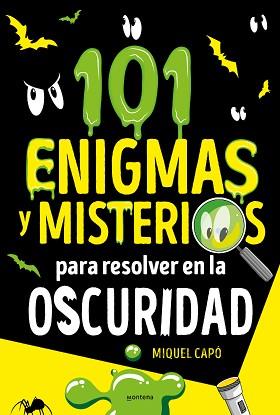 101 ENIGMAS Y MISTERIOS PARA RESOLVER EN LA OSCURIDAD | 9788418798696 | CAPO, MIQUEL