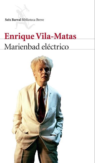 MARIENBAD ELECTRICO | 9788432225789 | VILA-MATAS, ENRIQUE 