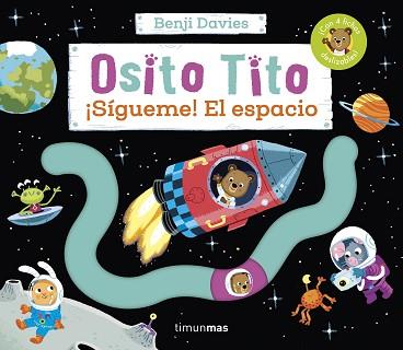 OSITO TITO SIGUEME! EL ESPACIO | 9788408266792 | DAVIES, BENJI