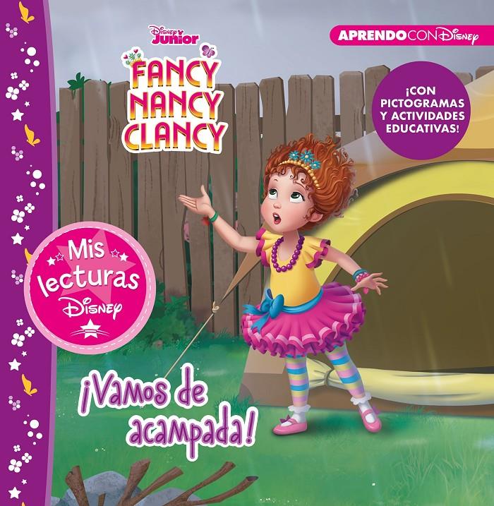 FANCY NANCY CLANCY VAMOS DE ACAMPADA (MIS LECTURAS DISNEY) | 9788417630256 | DISNEY,