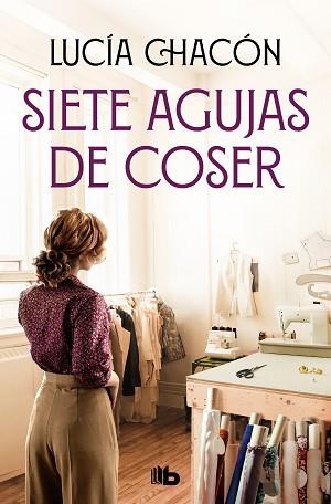 SIETE AGUJAS DE COSER (SIETE AGUJAS DE COSER 1) | 9788413145679 | CHACON, LUCIA