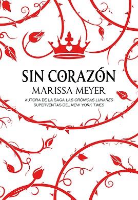 SIN CORAZON | 9788418002083 | MEYER, MARISSA