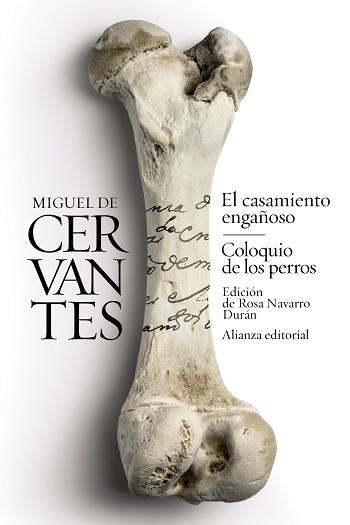 CASAMIENTO ENGAÑOS, EL    COLOQUIO DE LOS PERROS | 9788491045403 | CERVANTES, MIGUEL DE