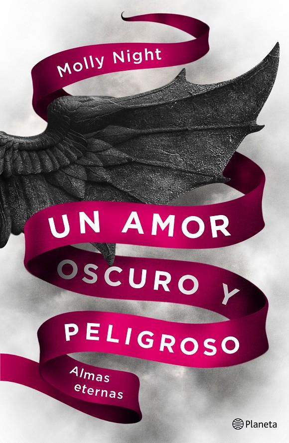 UN AMOR OSCURO Y PELIGROSO ALMAS ETERNAS | 9788408186946 | NIGHT, MOLLY