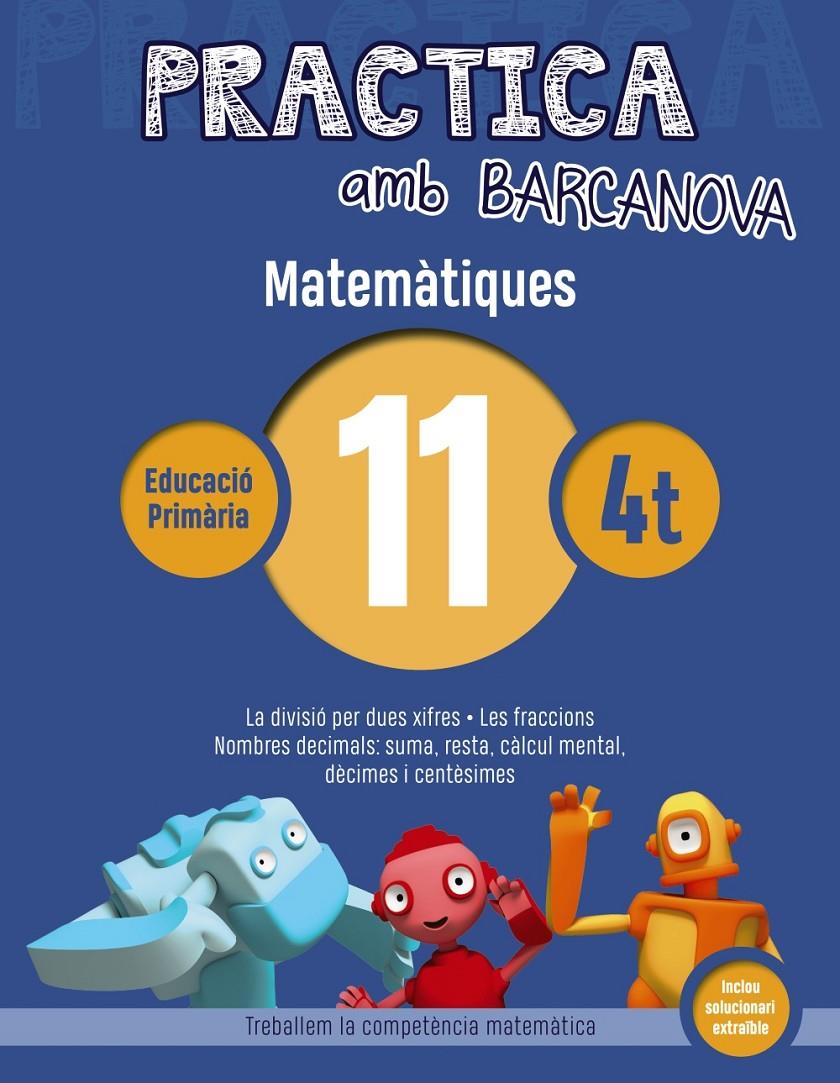 PRACTICA AMB BARCANOVA MATEMATIQUES 11 | 9788448945602 | ACHON, JORDI /UTGES, JOSEP MARIA