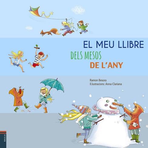 MEU LLIBRE DELS MESOS DE L'ANY, EL  | 9788447928248 | BESORA OLIVA, RAMON