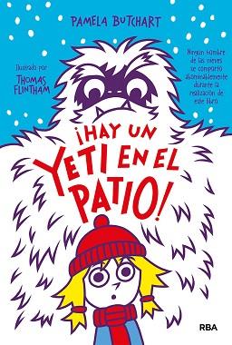 HAY UN YETI EN EL PATIO    LA PANDILLA MISTERIO 3. ¡ | 9788427218505 | BUTCHART PAMELA