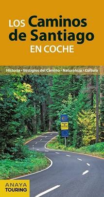 CAMINOS DE SANTIAGO EN COCHE, LOS  | 9788499358468 | POMBO RODRIGUEZ, ANTON